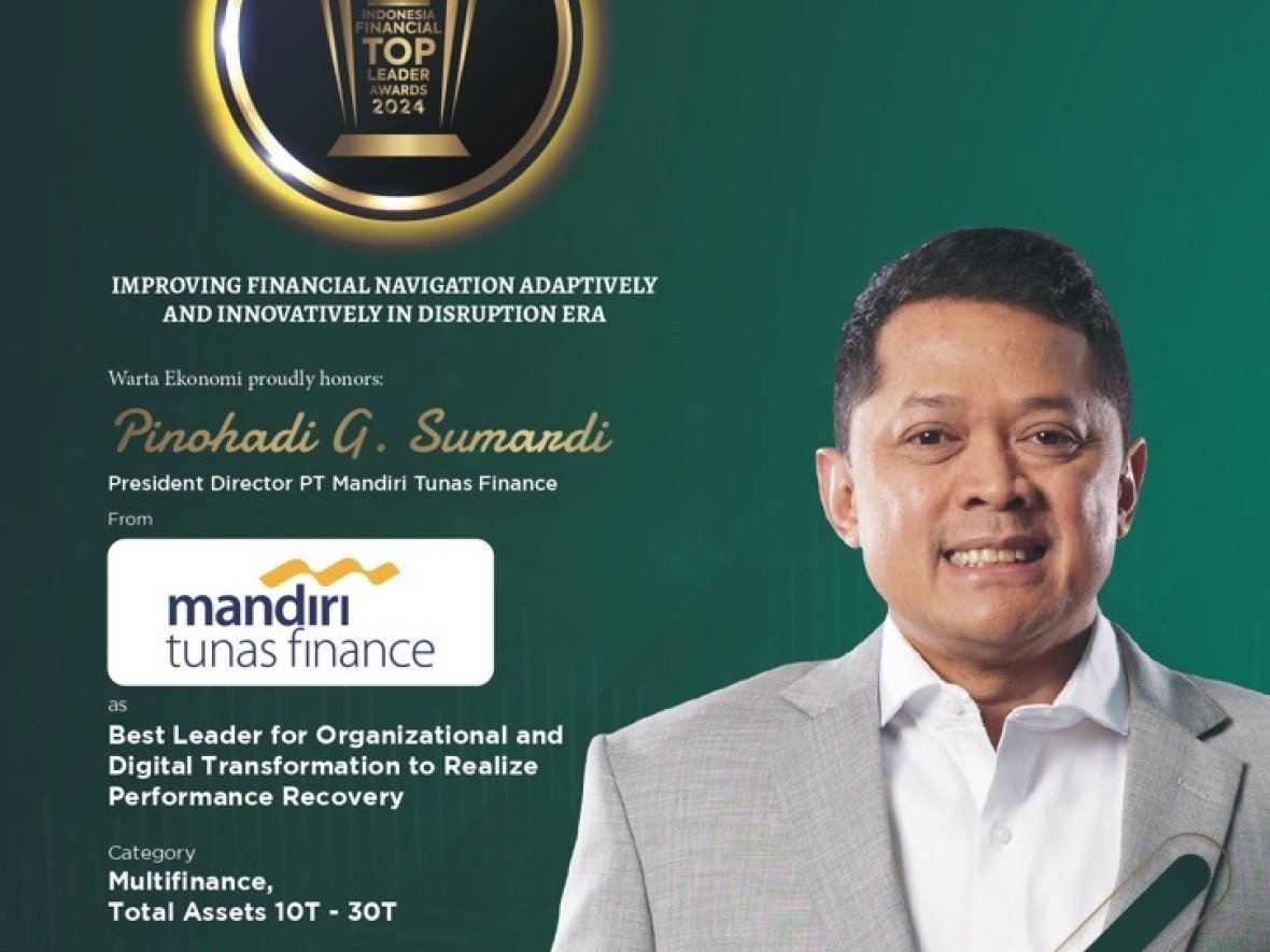 Direktur Utama Mandiri Tunas Finance Dinobatkan Sebagai Best Leader for Organizational and Digital Transformation to Realize Performance Recovery